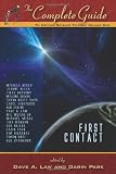 The Complete Guide to Writing Science Fiction: Volume One - First Contact (The Complete Guide to Writing Series)