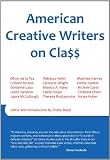 American Creative Writers on Class