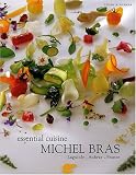 Revue Editions du Rouergue  / Michel Bras Essential Cuisine : Laguiole, Aubrac, France, édition en langue anglaise