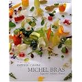 Michel Bras Essential Cuisine : Laguiole, Aubrac, France, �dition en langue anglaise