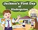 children books: Jackson's First Day of Kindergarten (happy children's books)