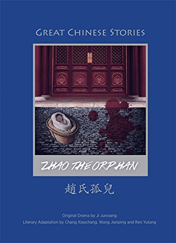 Great Chinese Storeis: Zhao the Orphan