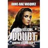 Doubt (Among Us Trilogy Book 1)