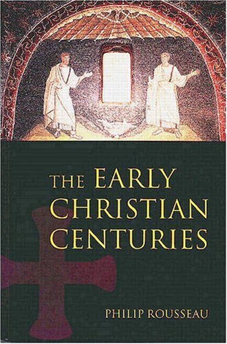 The Early Christian Centuries