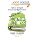Down to Business: The First 10 Steps to Entrepreneurship for Women