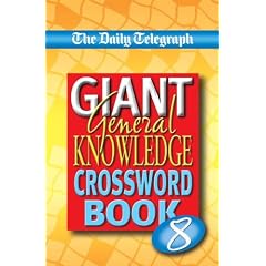Daily Telegraph Giant General Knowledge Crosswords 8