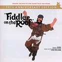 Fiddler on the Roof [30th Anniversary Edition] [Original Motion Picture Soundtrack]