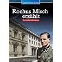 Albert Speers Berlin - Rochus Misch erz�hlt