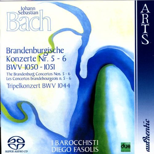 Johann Sebastian Bach: The Brandenburg Concertos No. 5-6, BWV 1050-1051 & Triple Concerto BMV 1044