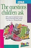 The questions children ask