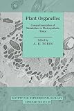 Plant organelles : compartmentation of metabolism in photosynthetic cells