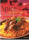 Spice Up Your Life - Over 60 indian recipes low in points (Weight Watchers Pure Points)