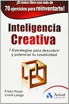 Inteligencia creativa (Spanish Edition) Inteligencia creativa (Spanish Edition)
