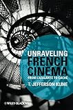 Unraveling French cinema : from L'Atlante to Caché
