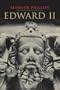 Edward II (The English Monarchs Series)