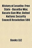 History of Lesotho: Free State - Basotho War, Basuto Gun War, United Nations Security Council Resolution 580-