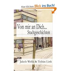 Von mir an Dich...: Stadtgeschichten