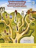 Understanding Interpersonal Communication: Making Choices in Changing Times, Enhanced Edition, Richard-West,-Lynn-H.-Turner, 0495908754