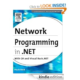 Network programming in .NET: C# & Visual Basic .NET: C# and Visual Basic .NET