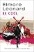 Be Cool
