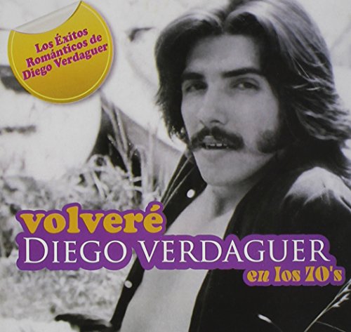 DIEGO VERDAGUER - Volvere Diego Verdaguer En - Zortam Music