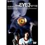 the EYE3 �y�A�C3�z [DVD]