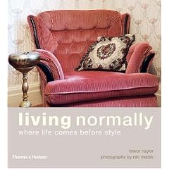Living Normally: Where Life Comes Before Style