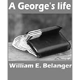 A George's life