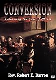Conversion: Following the Call of Christ - B000KYLDNE ( DVD )
