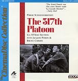 The 317th Platoon [Laserdisc] (La 317e section)