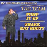 Pump It Up/Shake Dat Booty