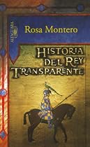 Historia del Rey Transparente