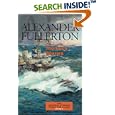 The Torch Bearers (The Nicholas Everard World War II Saga) by Alexander Fullerton