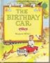 The Birthday Car (Just Beginning -To-Read Book)