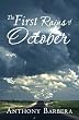The First Rains of October