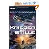 Krieger der Stille: Roman