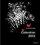 Calendrier 2013 Antoine Guillopp�: Av...