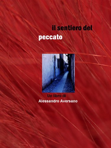 Il sentiero del peccato (Italian Edition)