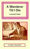 Books : A Wanderer Till I Die