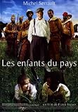 echange, troc ENFANTS DU PAYS (LES)