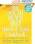 The South Beach Diet Quick and Easy Cookbook: 200 Delicious Recipes Ready in 30 Minutes or Less