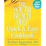 The South Beach Diet Quick and Easy Cookbook: 200 &hellip by Arthur Agatston