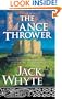 The Lance Thrower (The Camulod Chronicles, Book 8)