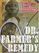 60 Minutes - Dr. Farmer's Remedy (May 4, 2008)