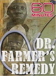 60 Minutes - Dr. Farmer's Remedy (May 4, 2008)