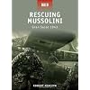 Rescuing Mussolini - Gran Sasso 1943 (Raid)