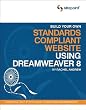 Build Your Own Standards Compliant Website Using Dreamweaver 8