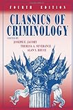 Classics of Criminology, 4th Edition