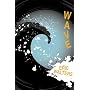 Wave by Eric Walters