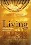 Living with Tuberous Sclerosis (Stories of Hope and Love)